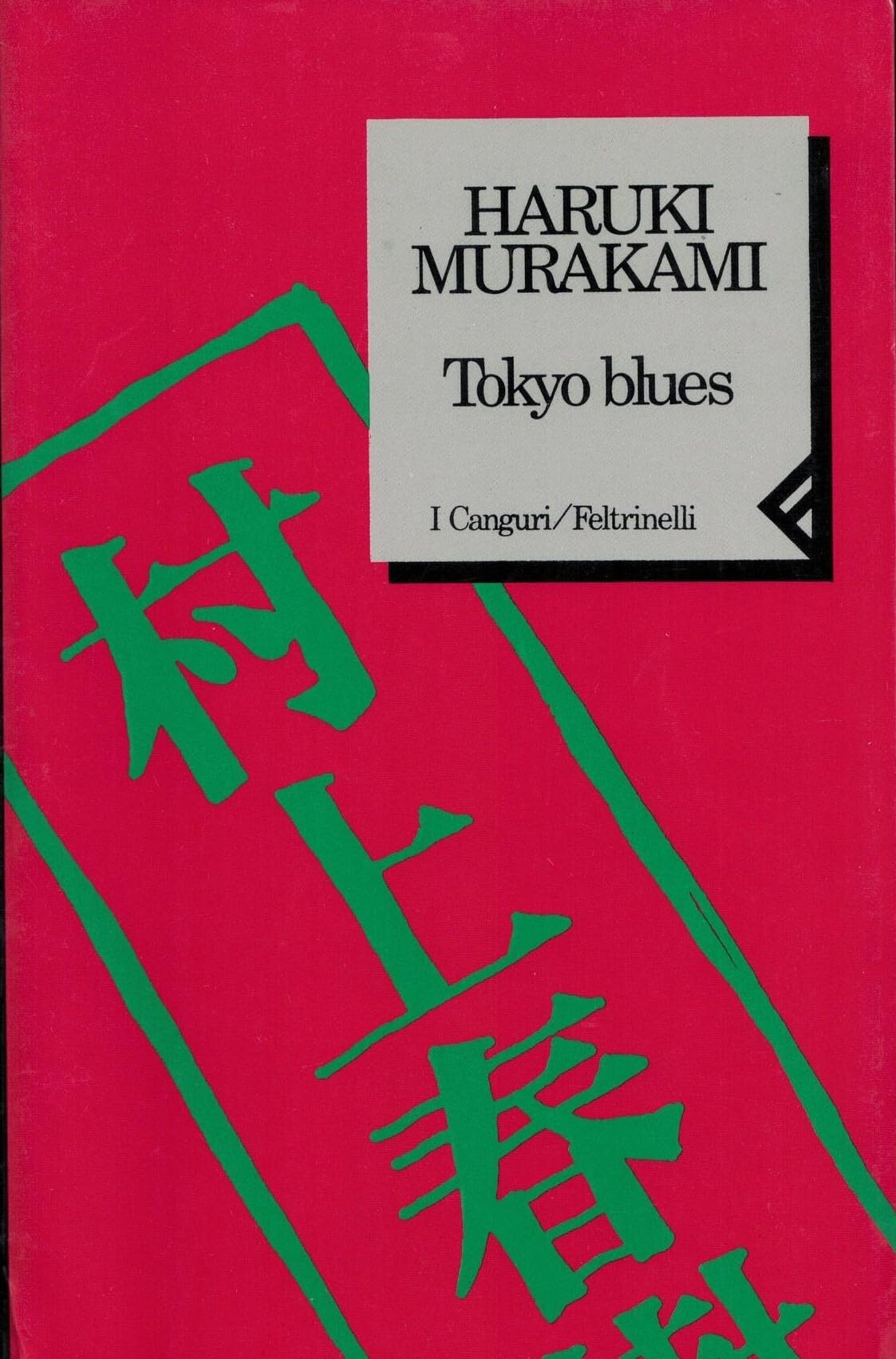 Tokyo blues (I canguri, Band 45) Contemporary literature