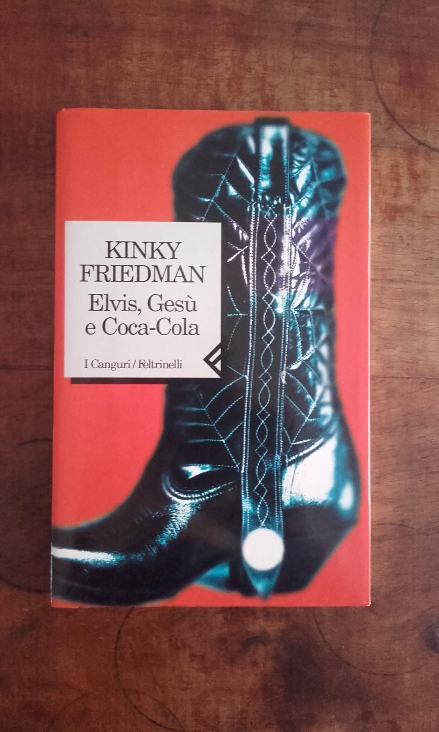 Elvis, Gesù e Coca-Cola (I canguri, Band 91) Contemporary literature