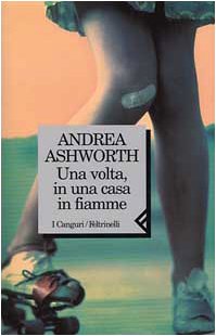 Una volta, in una casa in fiamme book