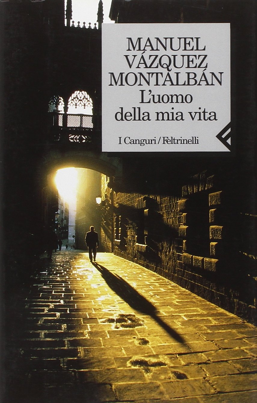 L'uomo della mia vita (I canguri, Band 129) Contemporary literature