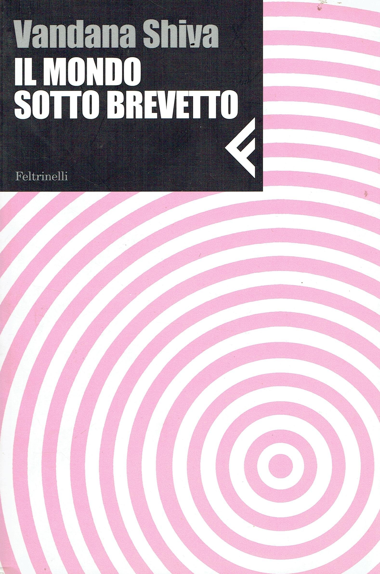 Il mondo sotto brevetto book