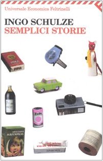 Semplici storie (Universale economica, Band 2045) Contemporary literature