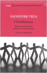 Cittadinanza. Riflessioni filosofiche sull'idea di emancipazione Philosophy