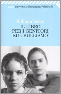 Il libro per i genitori sul bullismo book