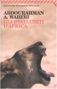 Gli Stati Uniti d'Africa book