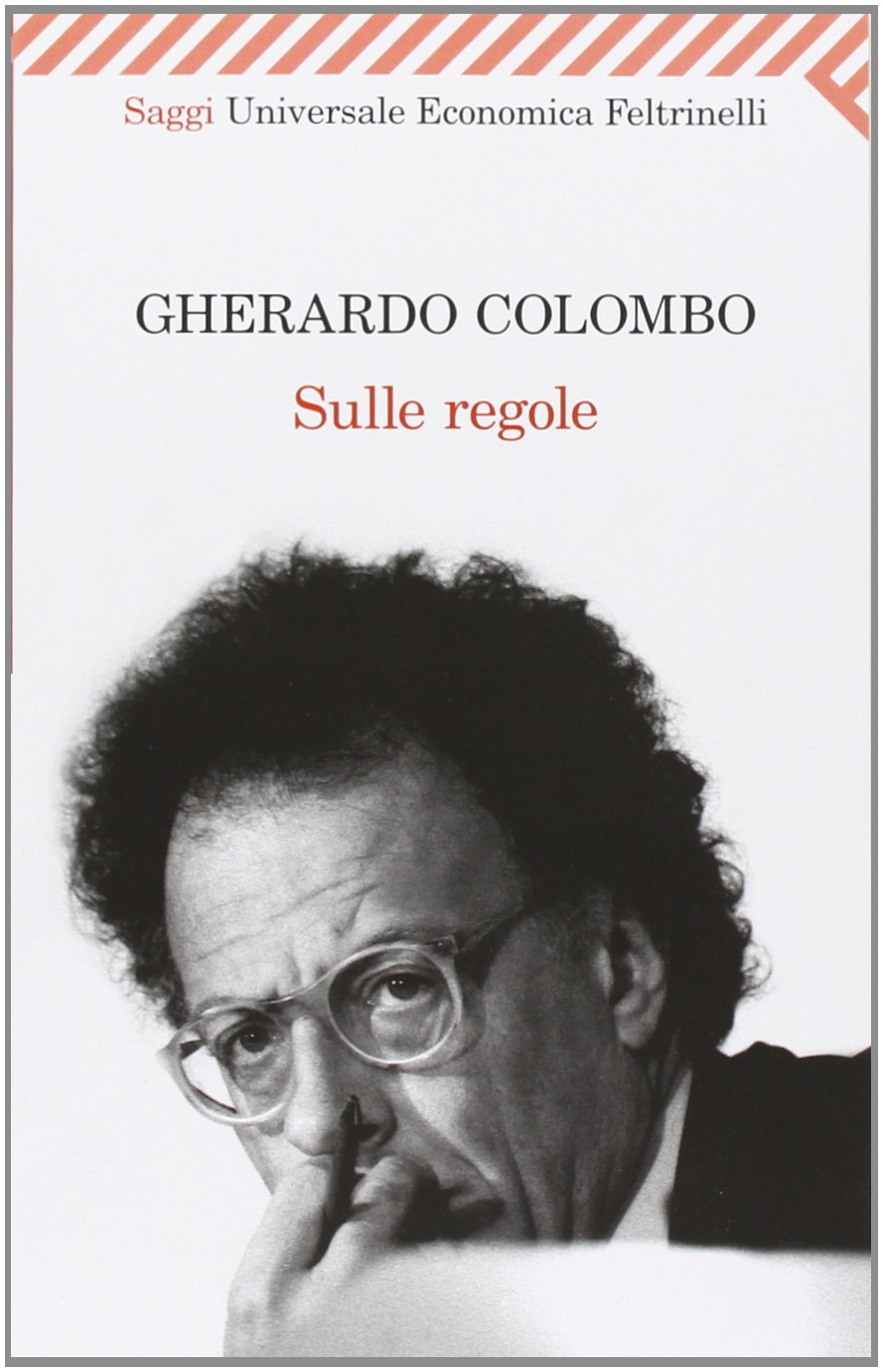 Sulle regole (Universale economica. Saggi, Band 2162) Law