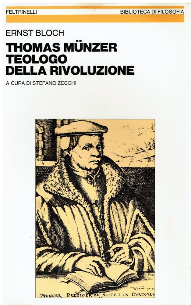 Thomas Münzer teologo della rivoluzione book