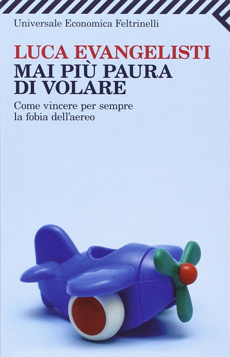 Mai piu paura di volare (Universale economica, Band 2205) Contemporary literature