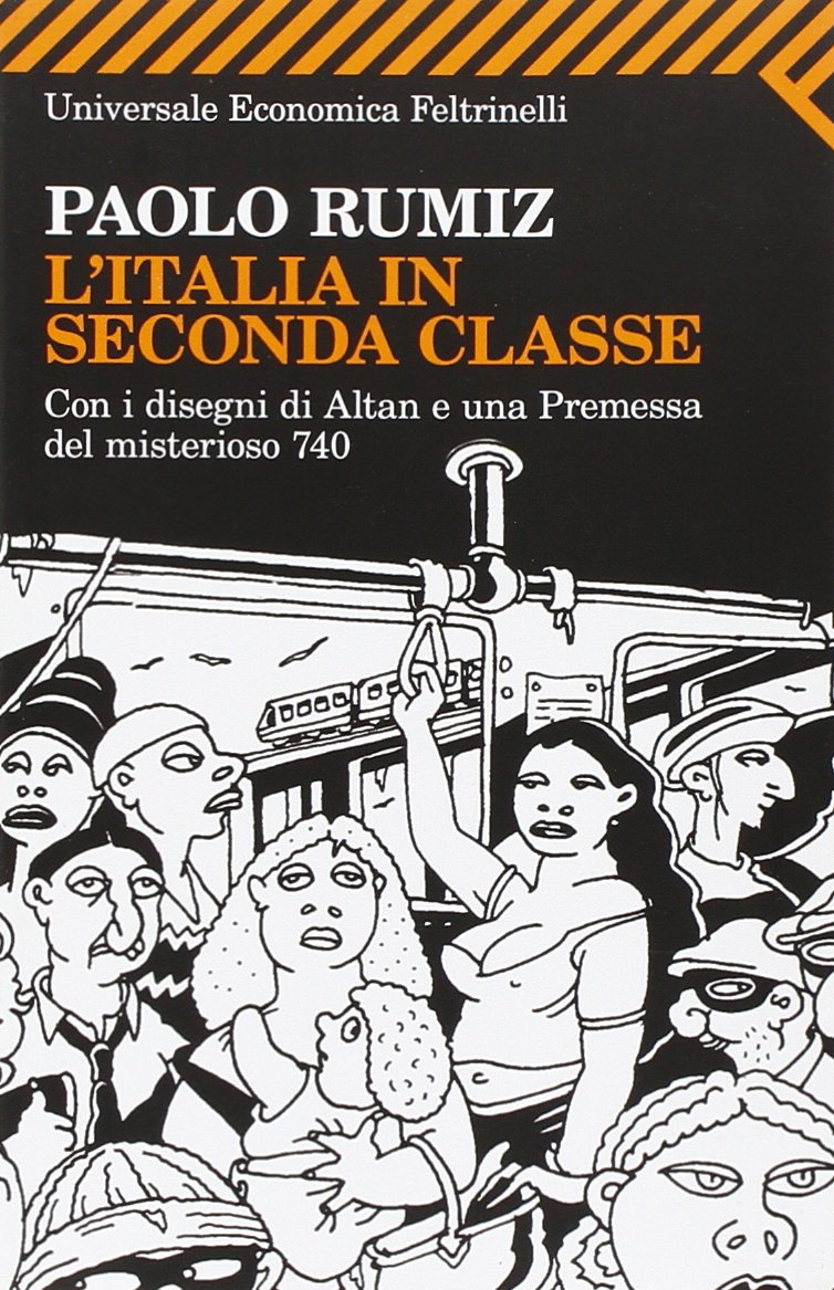 L'italia in Seconda Classe (Universale economica) Classics