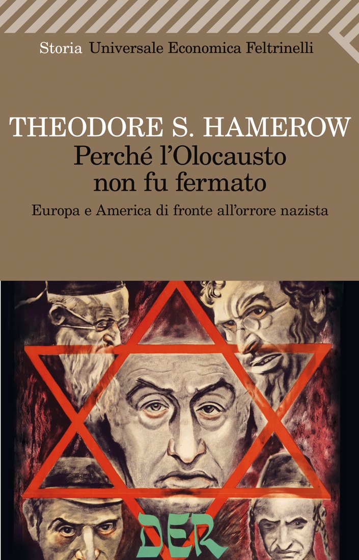 Perché l'olocausto non fu fermato. Europa a America di fronte all'orrore nazista book