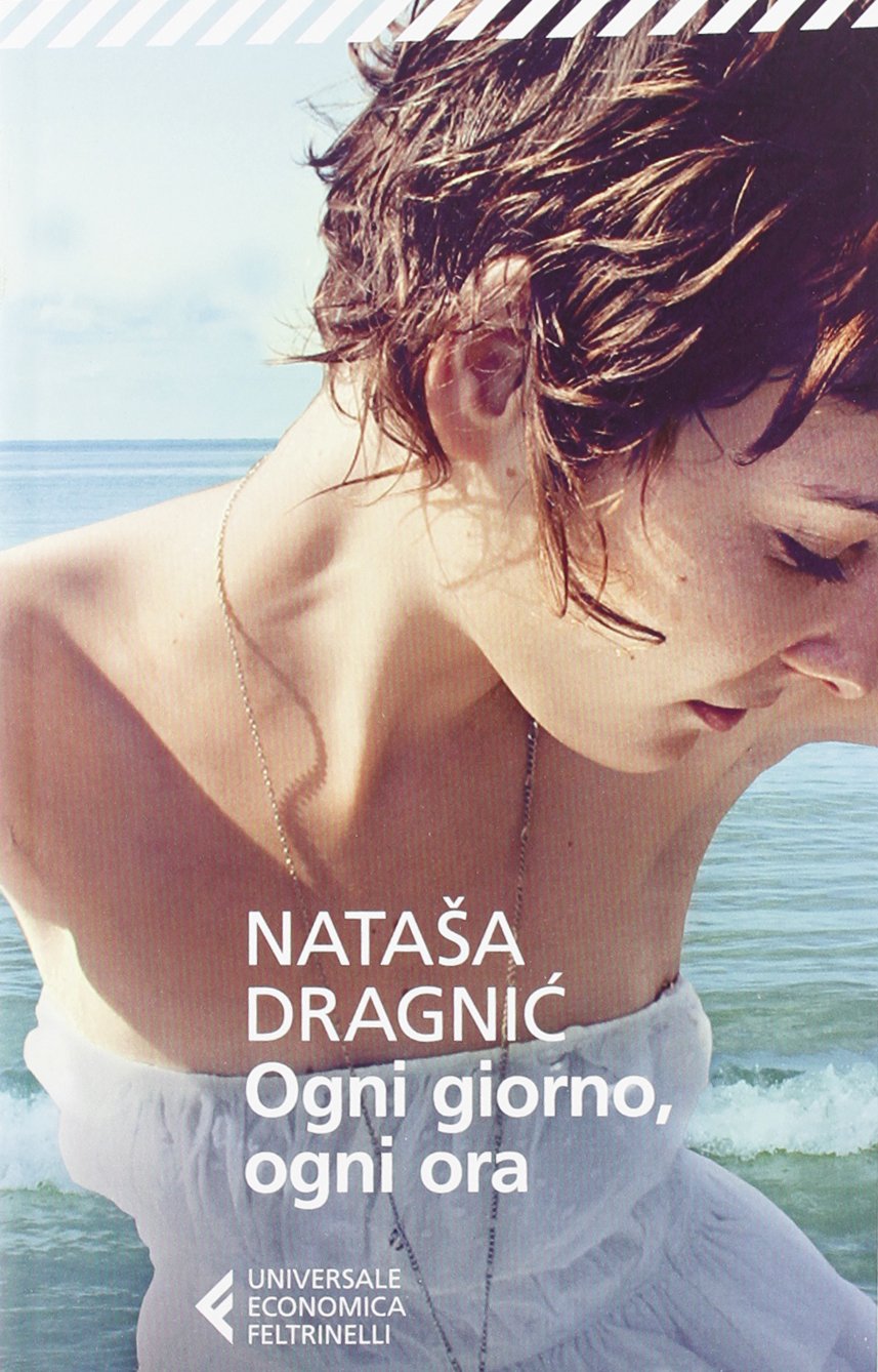 Ogni giorno, ogni ora (Universale economica) Contemporary literature