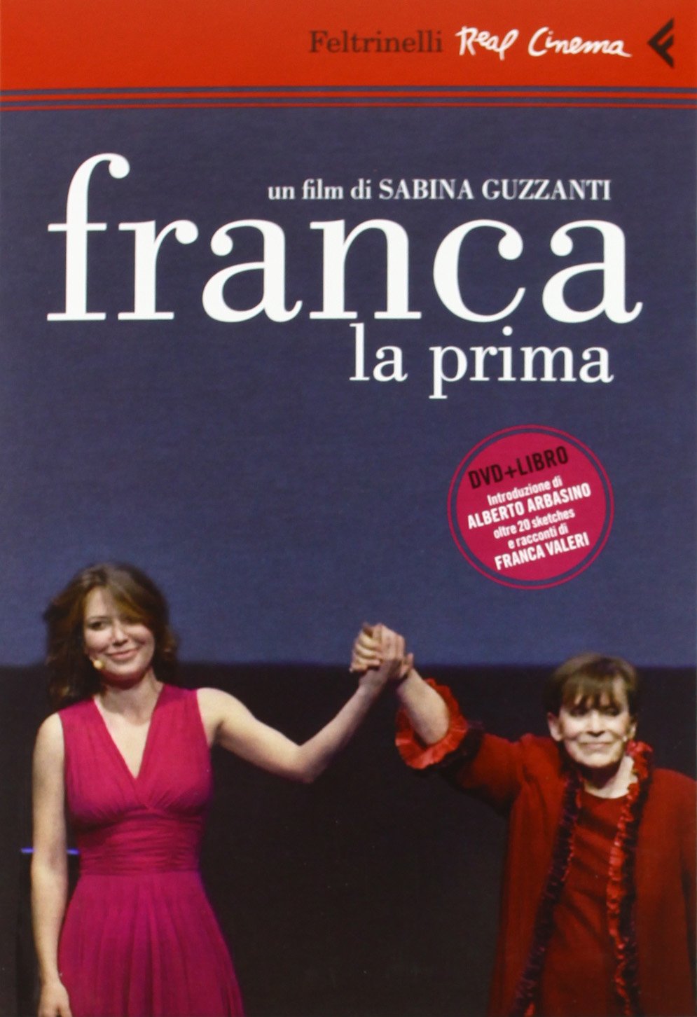 Franca la prima. DVD. Con libro (Real cinema) Foreign Languages ​​& Dictionaries