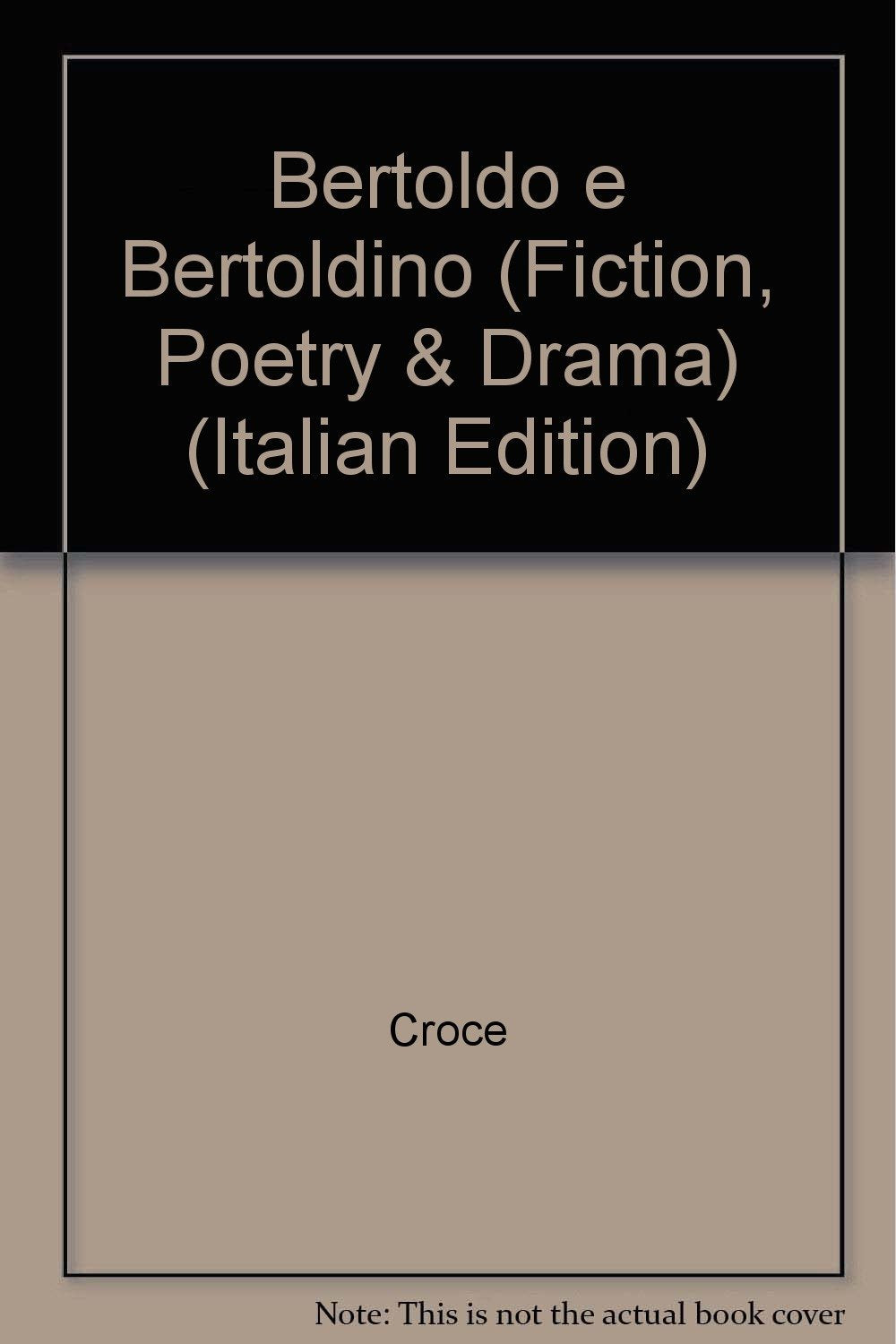 Bertoldo e Bertoldino (Universale economica, Band 516) Classics