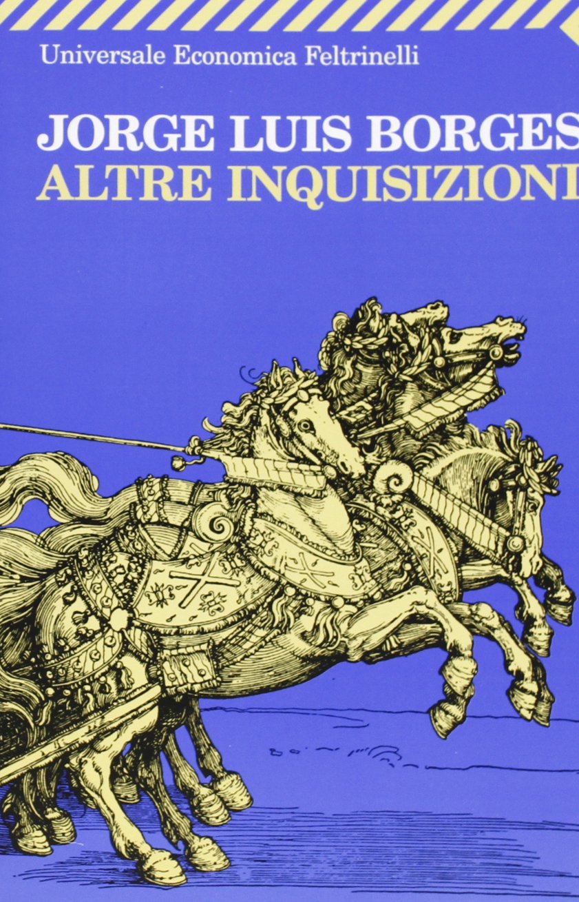 Altre inquisizioni (Garzanti - Gli Elefanti, Band 674) Essays & Short Stories