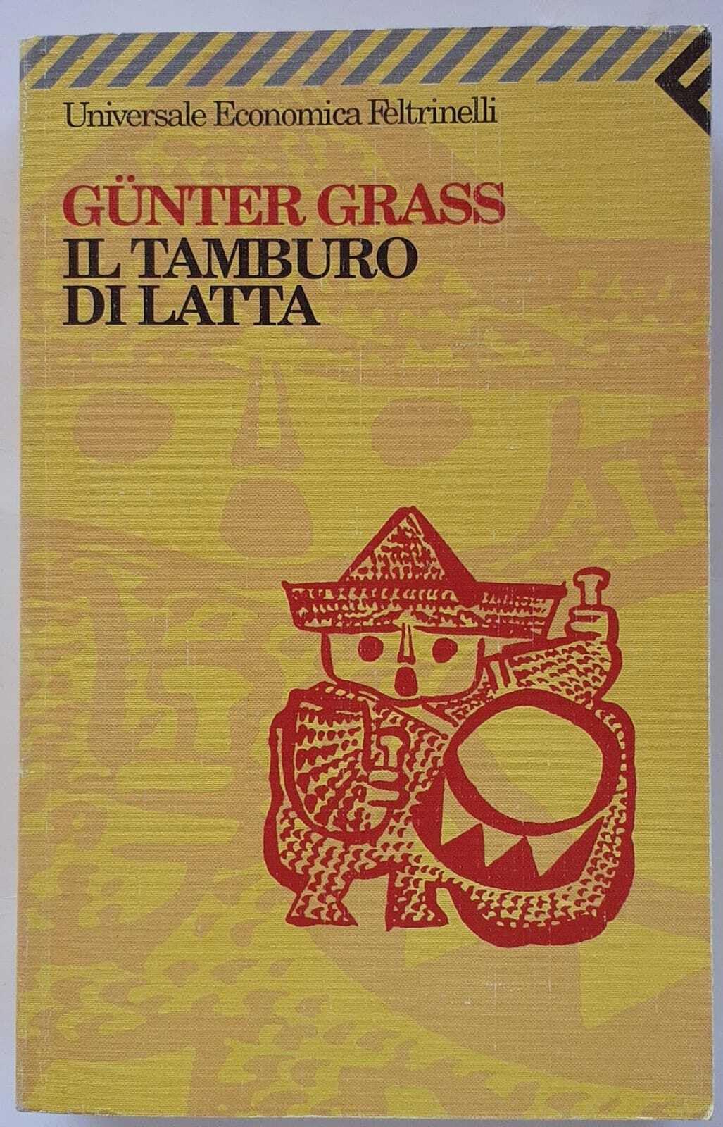 Il Tamburo di Latta: Romanzo (Universale economica, Band 705) Contemporary literature