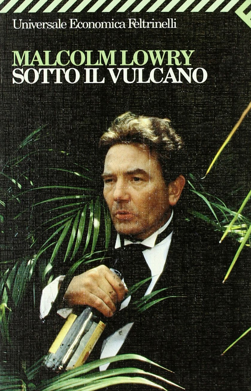 Sotto il vulcano (Universale economica, Band 771) Classics