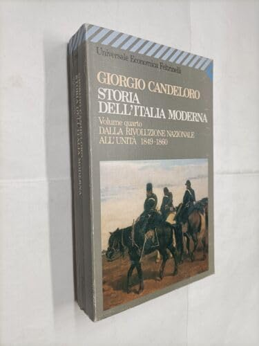 Storia dell'Italia moderna. Dalla Rivoluzione nazionale all'unità (1849-1860) (Vol. 4) book