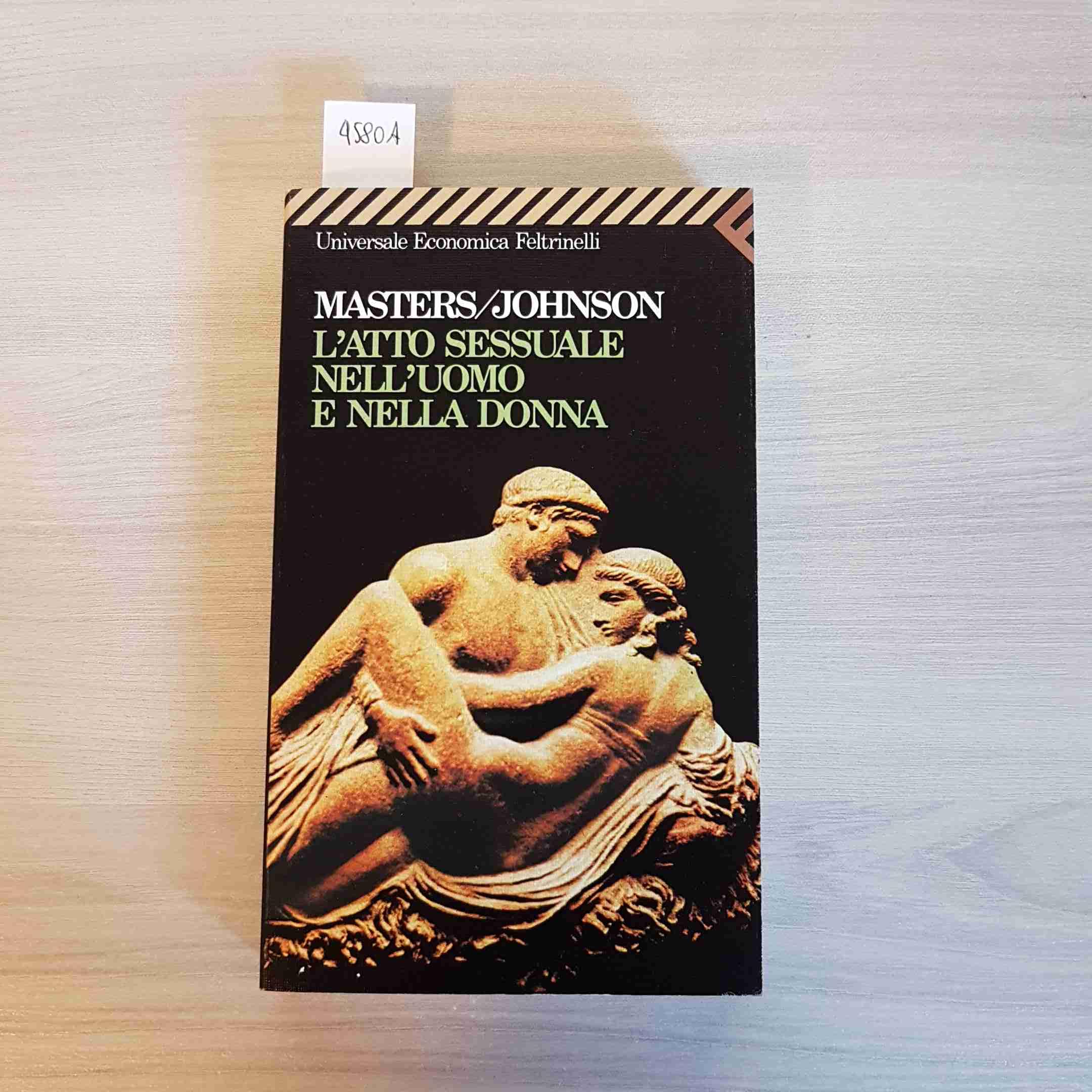 L'atto sessuale nell'uomo e nella donna. Indagine sugli aspetti anatomici e fisiologici book