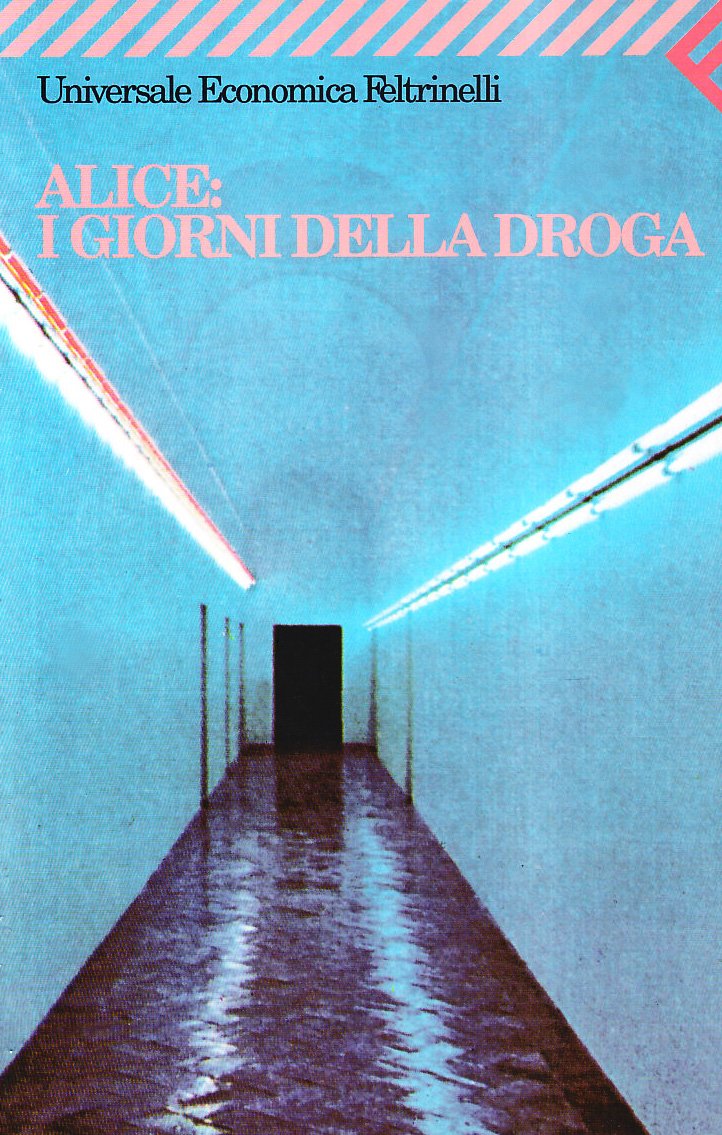 Alice: I Giorni Della Droga (Universale economica, Band 967) Books
