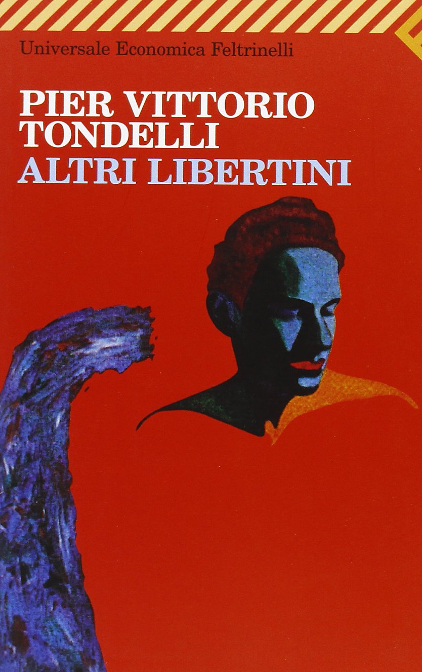 Altri Libertini (La strega e il capitano, Band 979) Contemporary literature