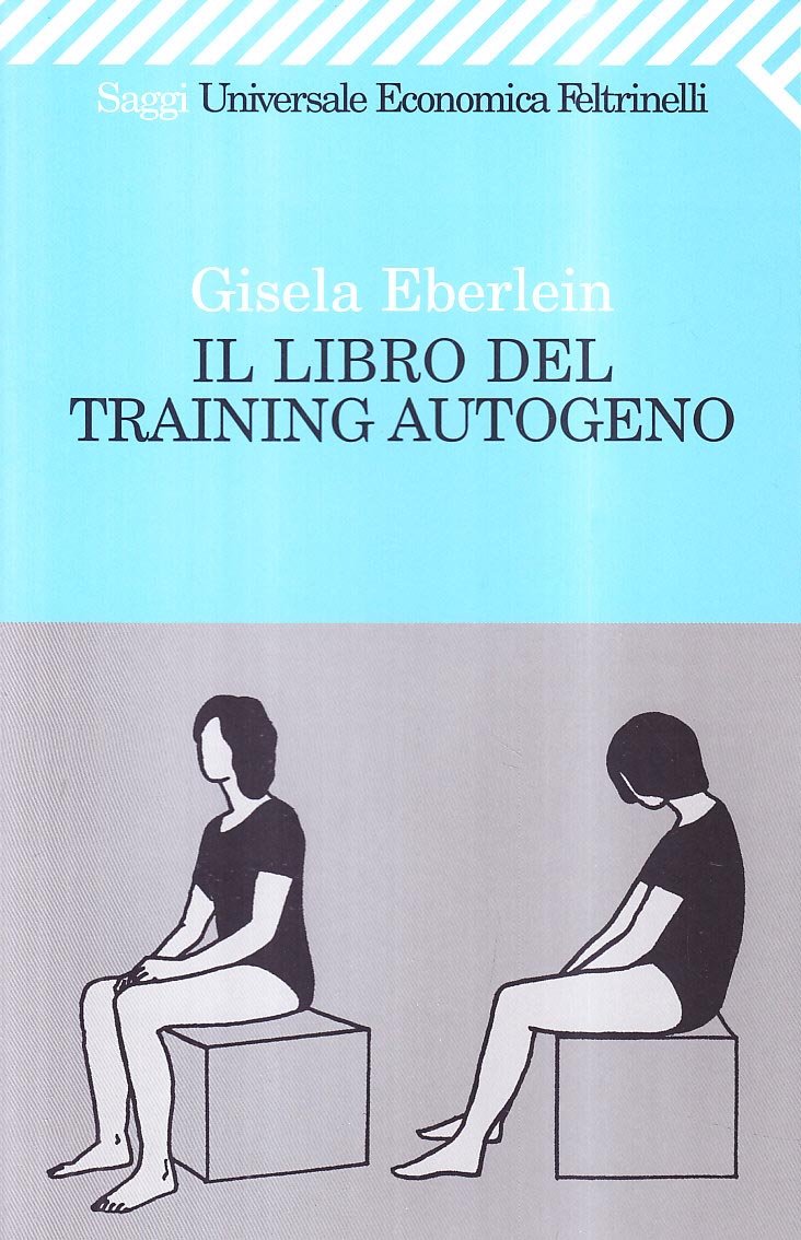 Il libro del training autogeno (Universale economica, Band 996) Lifestyle