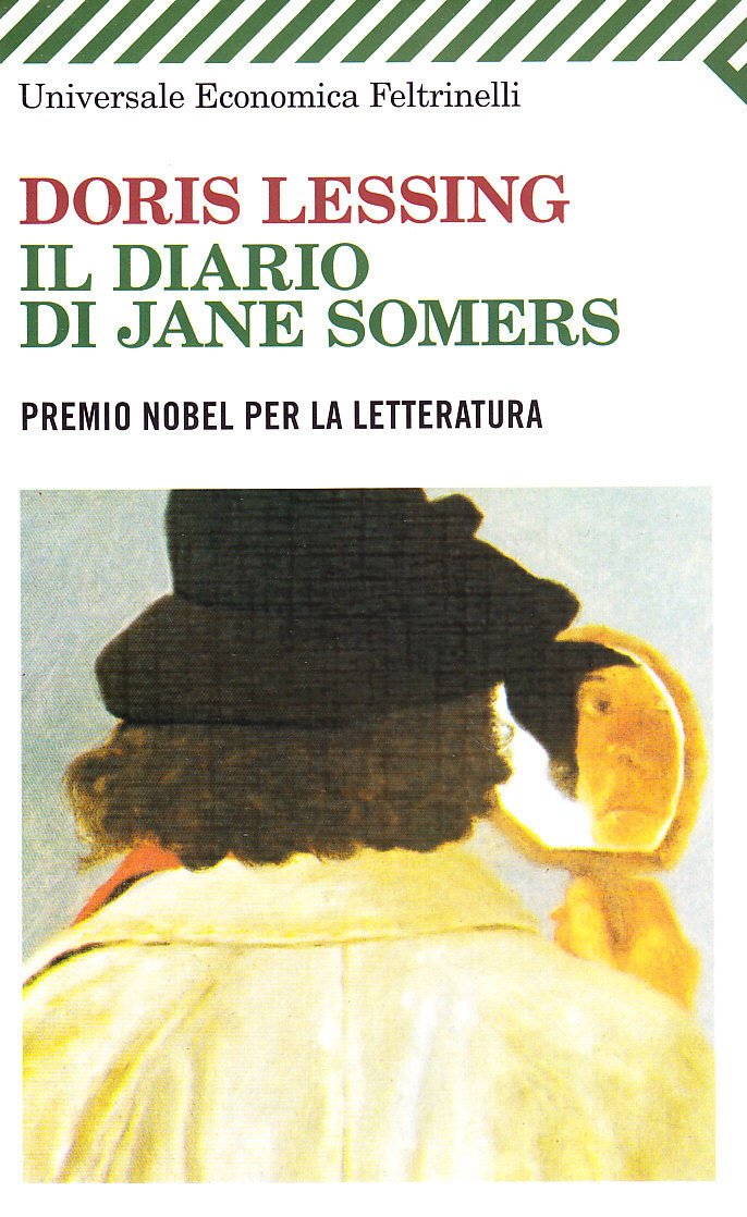 Il diario di Jane Somers (Universale economica, Band 1022) Contemporary literature