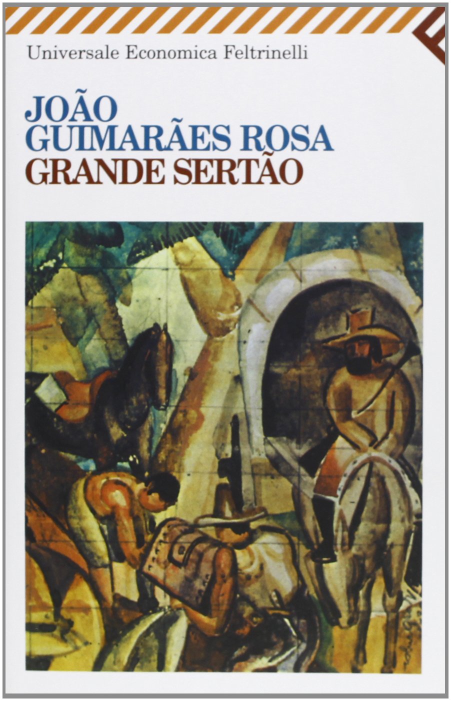 Grande sertao (Universale economica, Band 1042) Contemporary literature