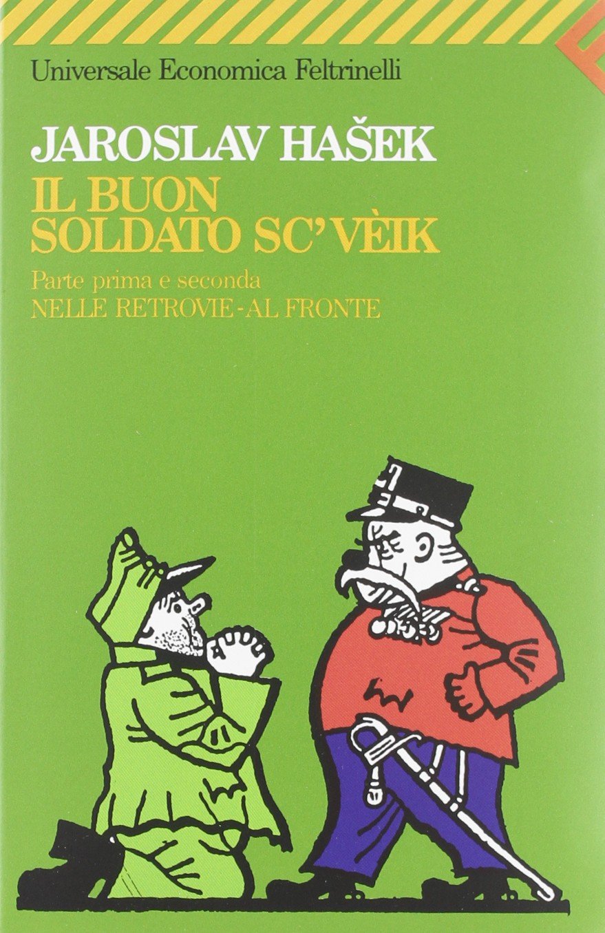 Il buon soldato Sc'vèik (Universale economica, Band 1048) Classics