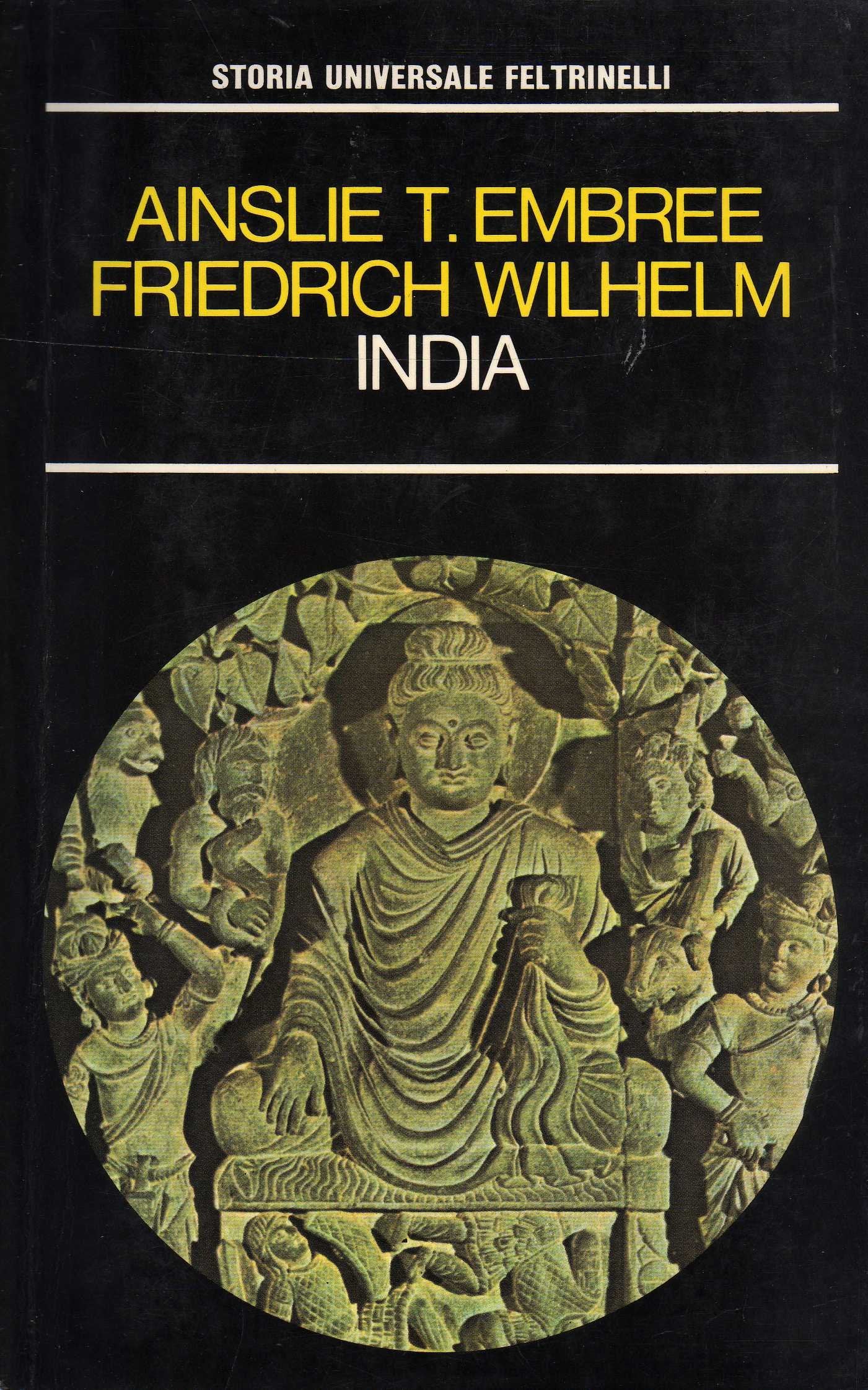 India. Dalla civiltà dell'Indo fino all'inizio del dominio inglese book