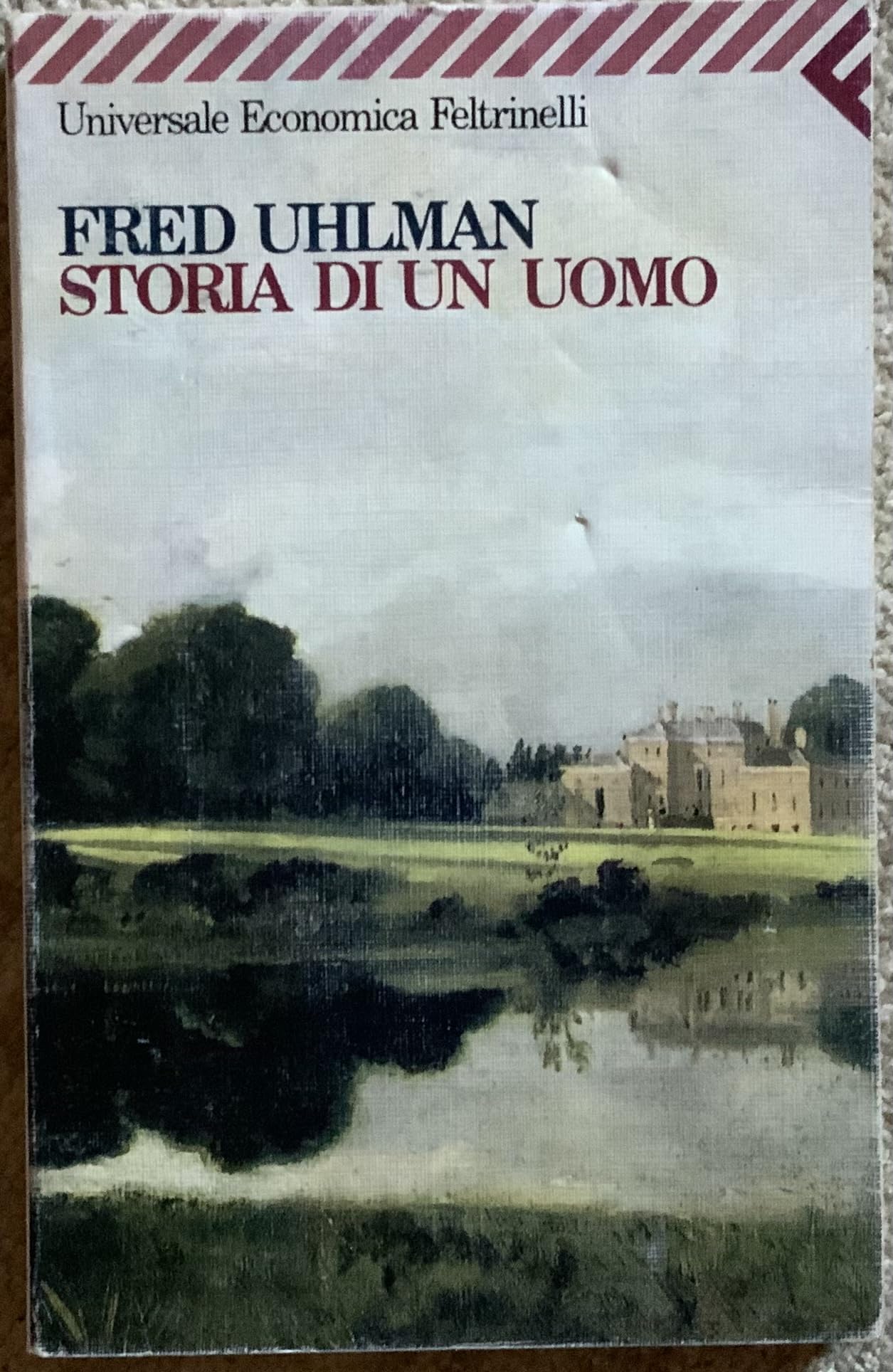 Storia di un uomo (Universale economica, Band 1098) Contemporary literature