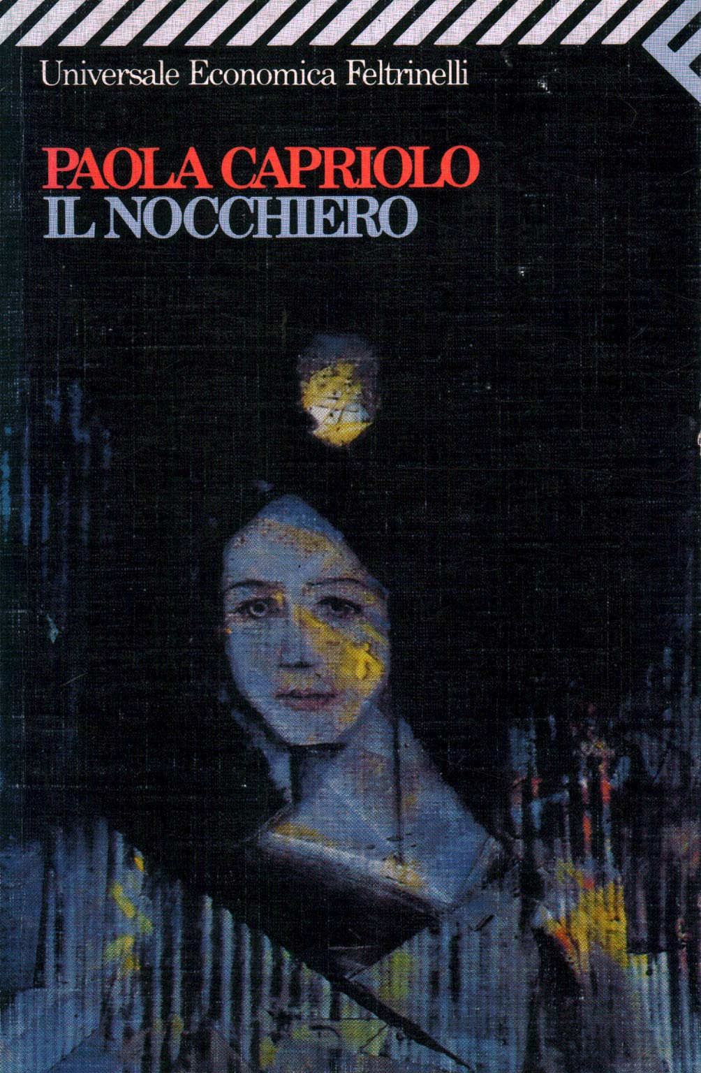 Il Nocchiero (Universale economica, Band 1160) Contemporary literature