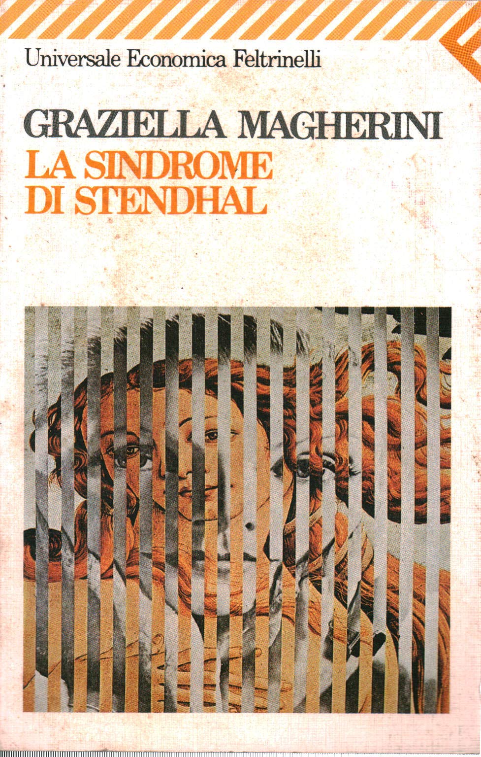 La sindrome di Stendhal (Universale economica, Band 1204) Psychology