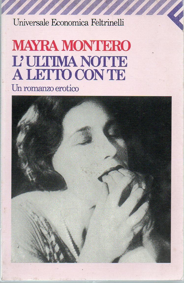 L'ultima notte a letto con te. Un romanzo erotico book