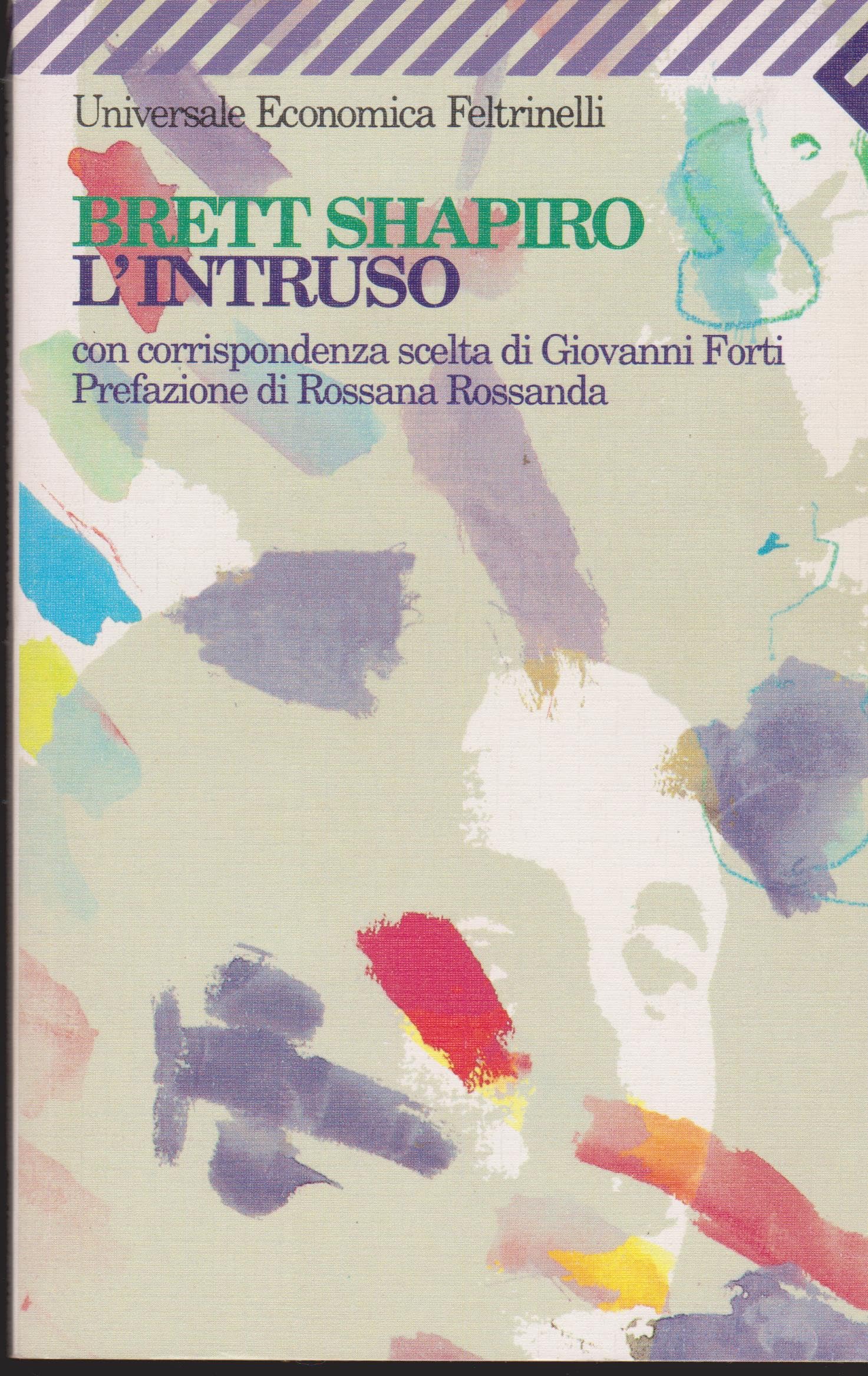 L'intruso. Con corrispondenza scelta di Giovanni Forti book