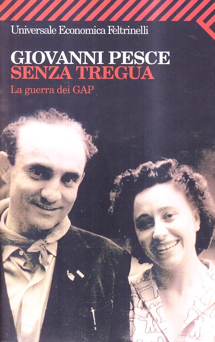 Senza tregua. La guerra dei GAP book