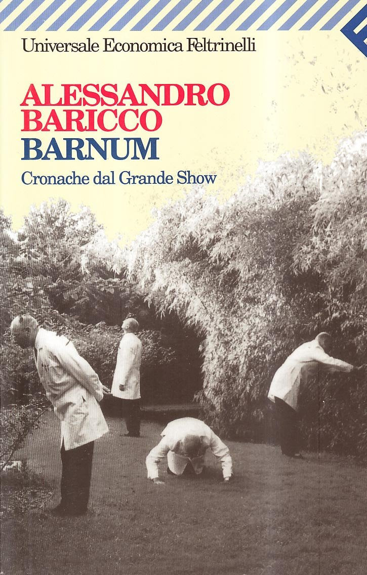 Barnum. Cronache dal grande show (Universale economica, Band 1346) Books