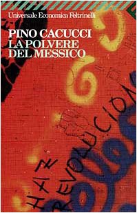 La polvere del Messico (Universale economica, Band 1357) Leisure, Home & Garden