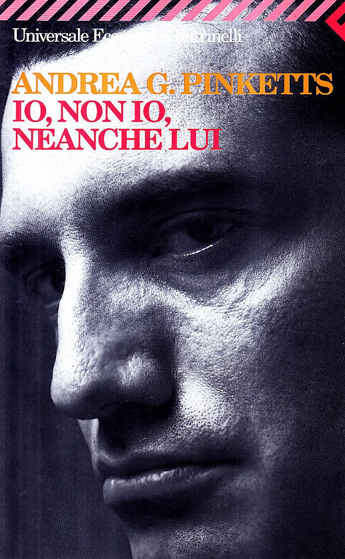 Pinketts, A: Io, non io, neanche lui Essays & Short Stories