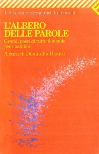 L'albero delle parole. Grandi poeti di tutto il mondo per i bambini Children's books
