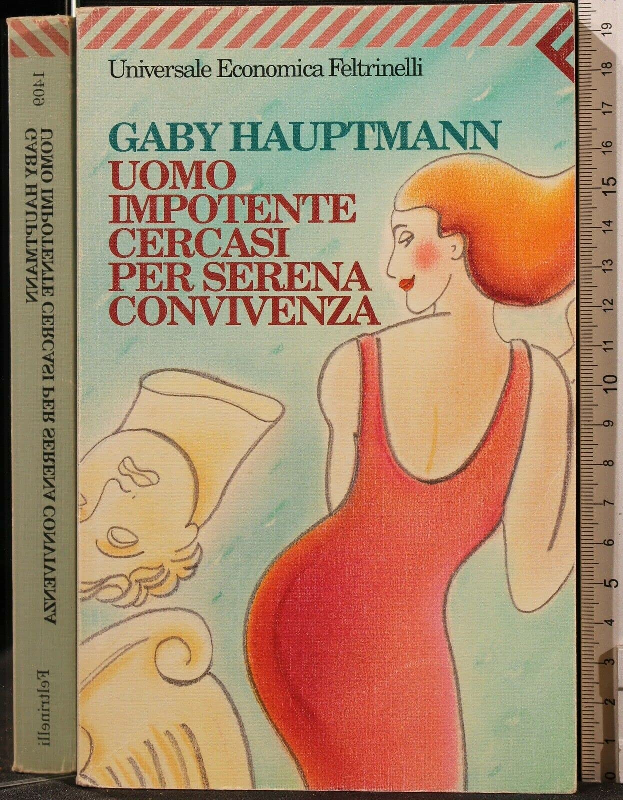 Uomo impotente cercasi per serena convivenza (Universale economica, Band 1409) Contemporary literature