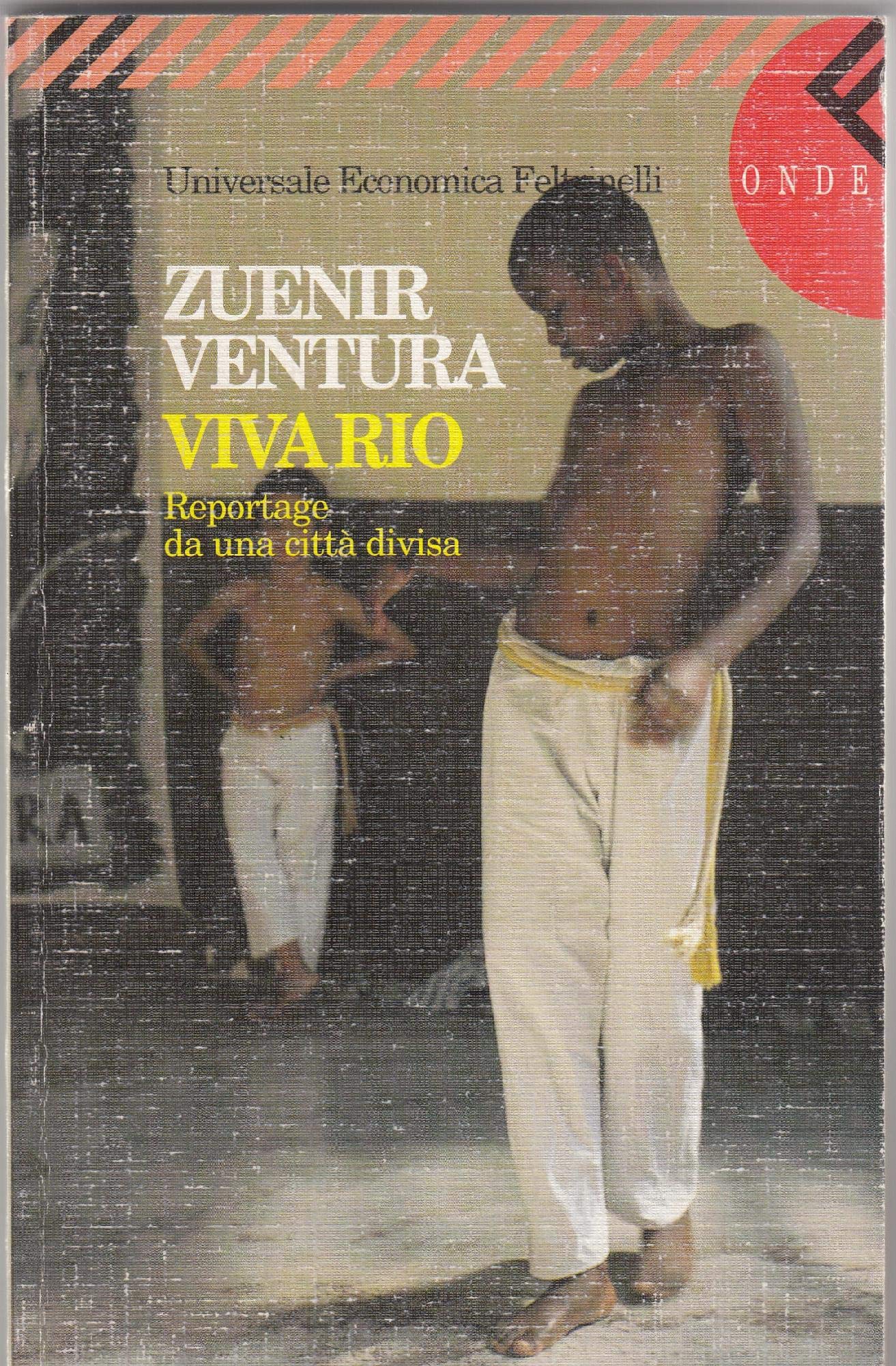 Viva Rio. Reportage da una città divisa (Universale economica, Band 1430) Books