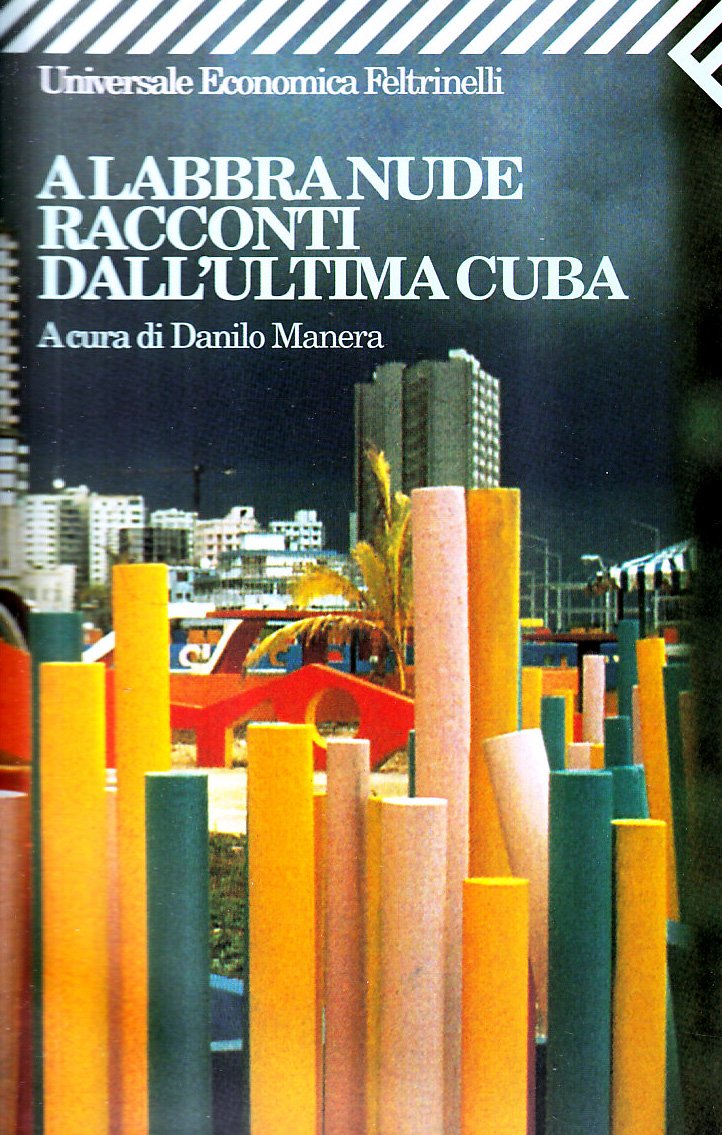 A labbra nude. Racconti dall'ultima Cuba book