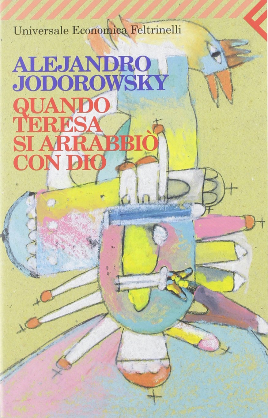 Quando Teresa SI Arrabbio Con Dio (Universale economica, Band 1468) Contemporary literature