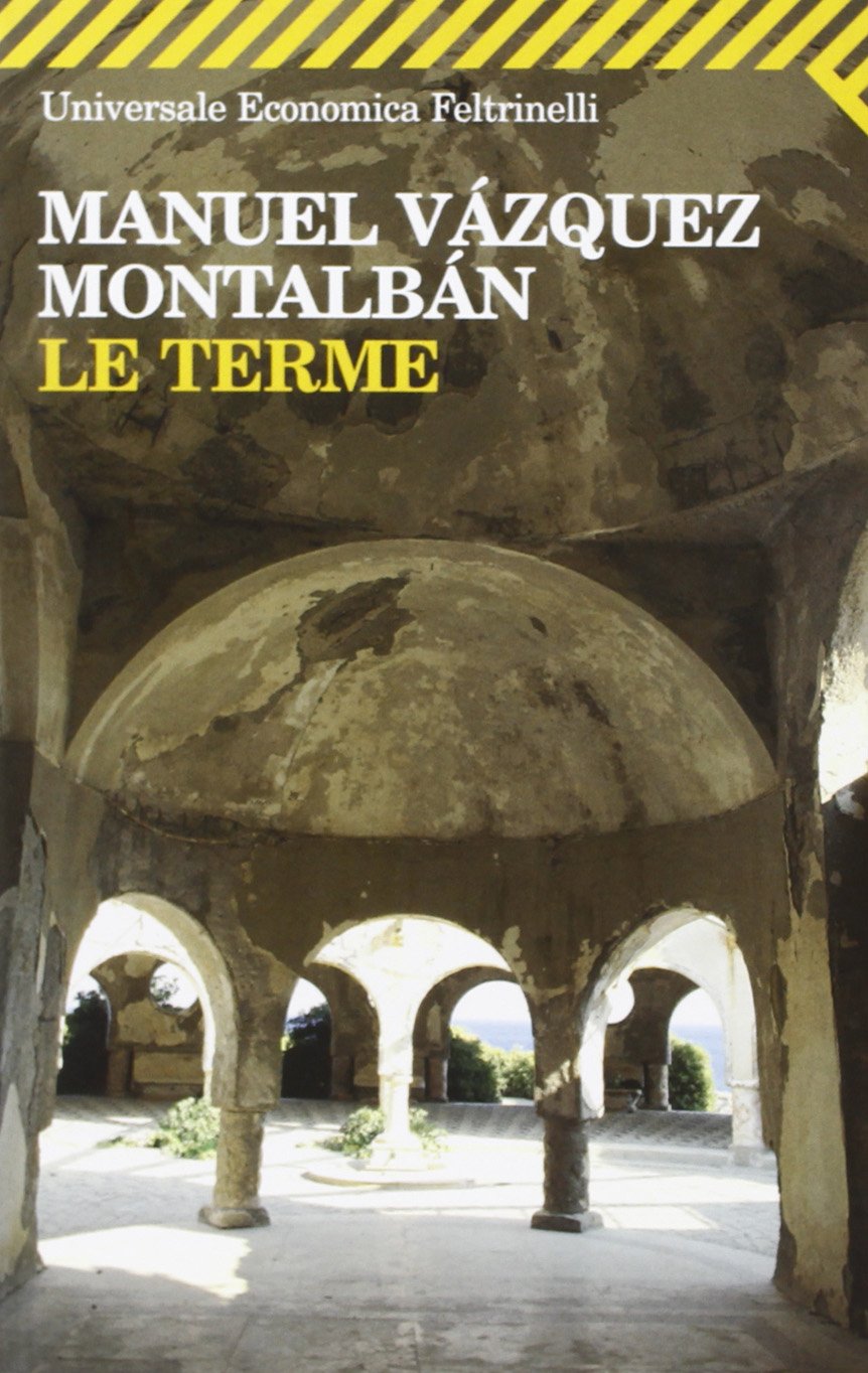 Le terme (Universale economica, Band 1477) Contemporary literature