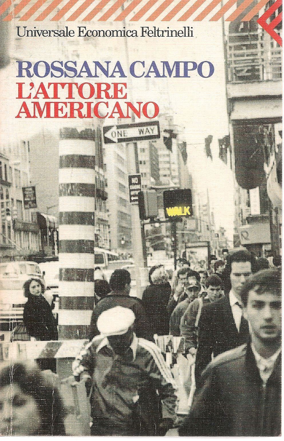 L'attore americano (Universale economica, Band 1496) Contemporary literature