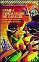 Rumba senza palme né carezze. Racconti di donne cubane (Universale economica, Band 1524) Essays & Short Stories