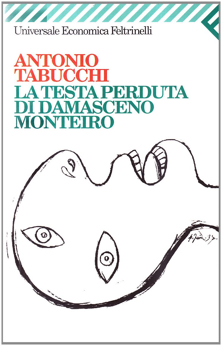 LA Testa Perduta Di Damasceno Monteiro (Universale economica, Band 1531) Contemporary literature
