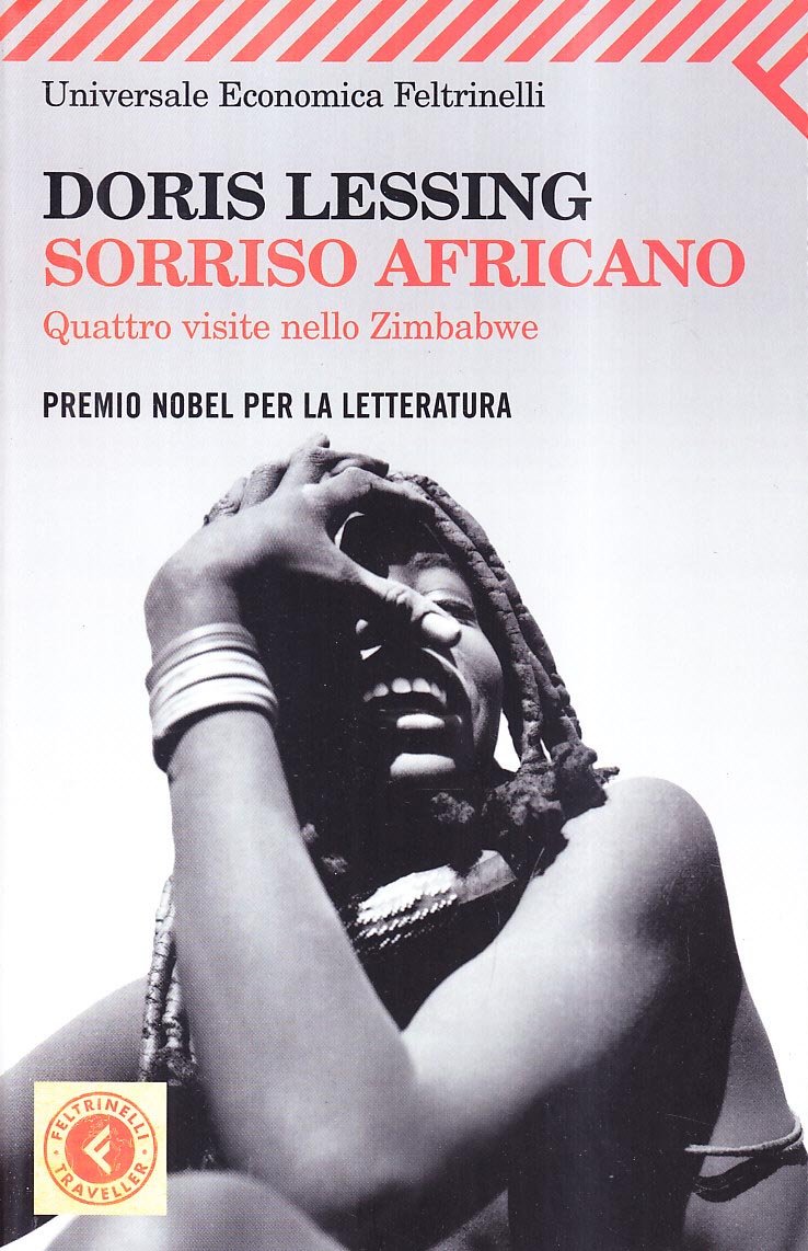 Lessing, D: Sorriso africano. Quattro visite nello Zimbabwe Essays & Short Stories