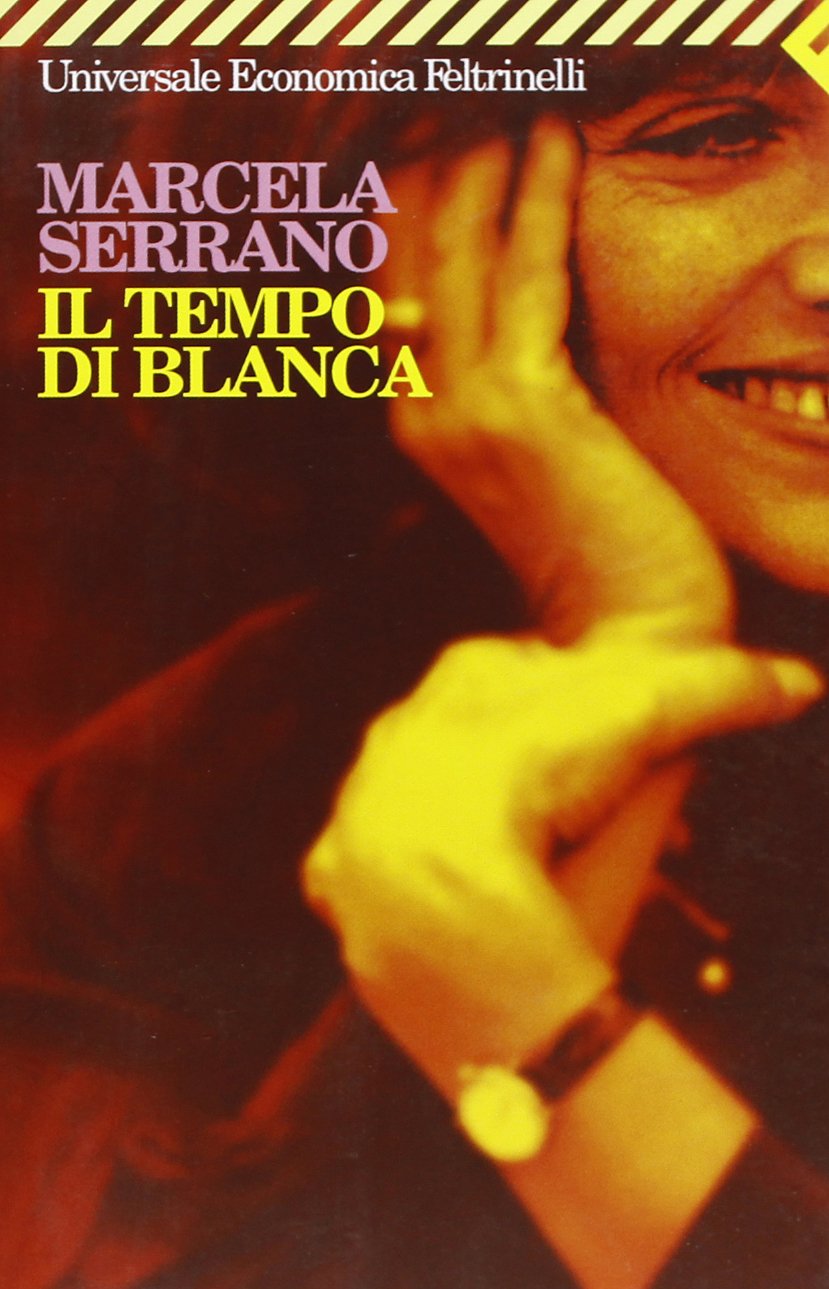 Il tempo di Blanca (Universale economica, Band 1577) Contemporary literature