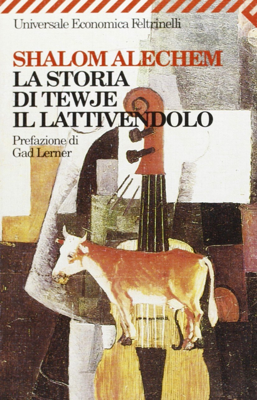 Tewje il lattaio (Universale economica, Band 1599) Classics